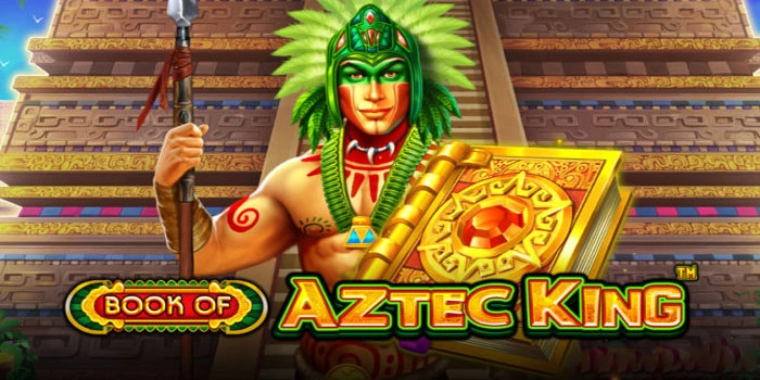 Strategi Terbukti Raih Maxwin Slot Book of Aztec King