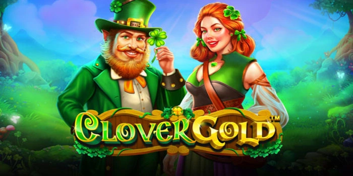 Panduan Lengkap Meraih Maxwin Slot Clover Gold Terbaik